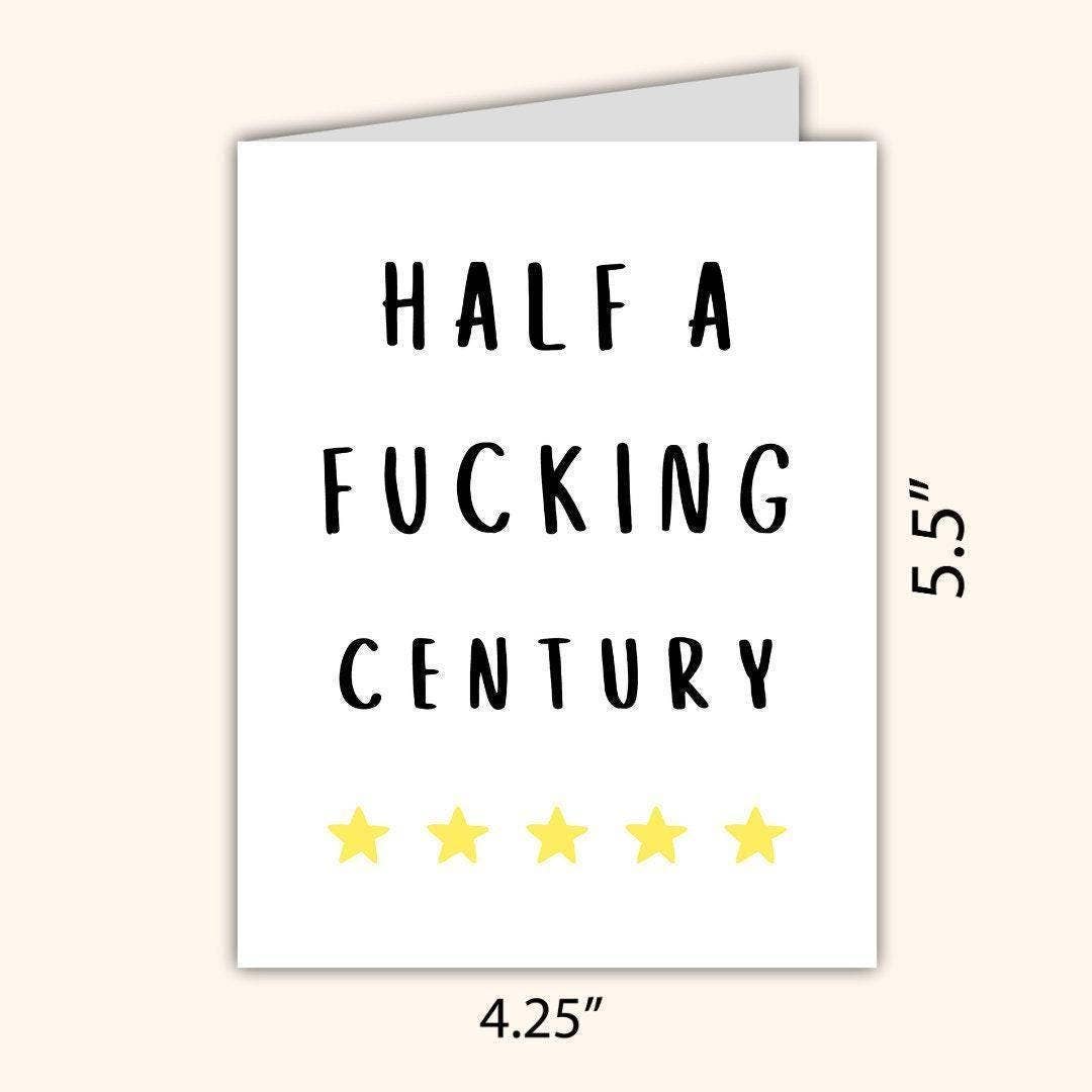 Half a Fucking Century 50TH BIRTHDAY CARD