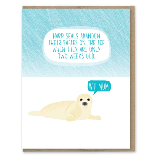 Abandoned Seal Mom Card