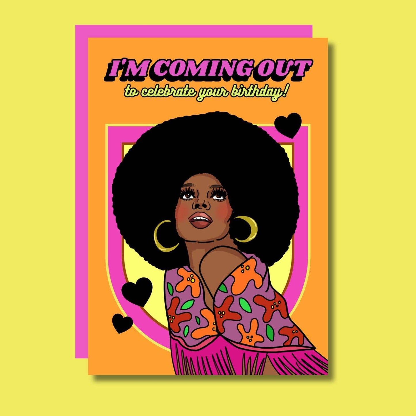 I'm Coming Out To Celebrate Your Birthday! Diana Card