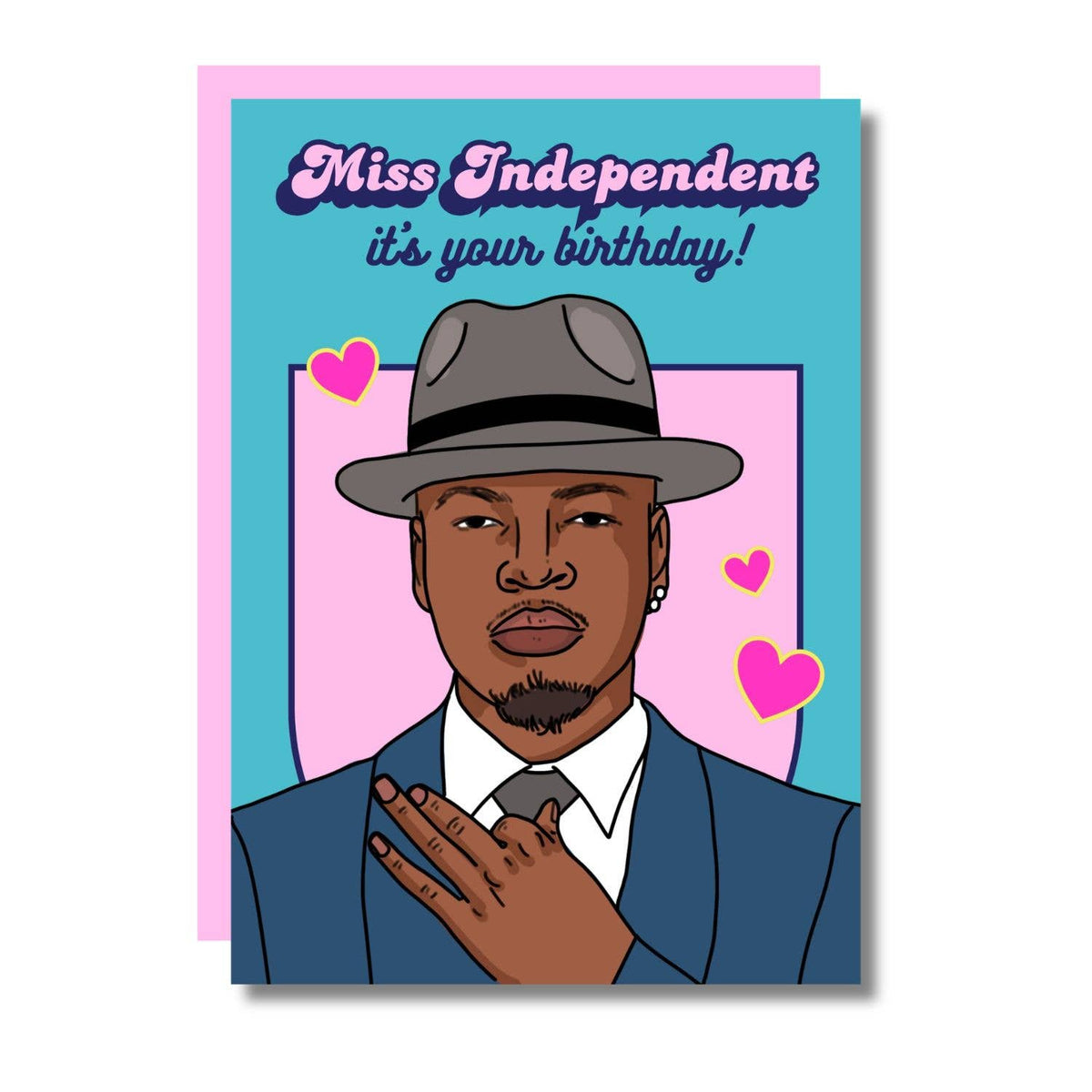 Miss Independent It's Your Birthday Greeting Card