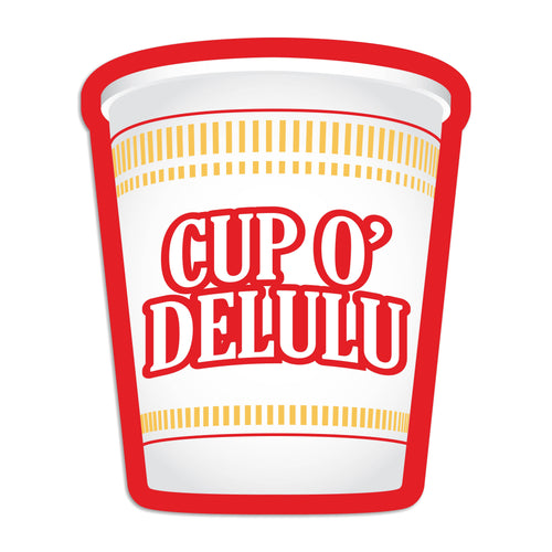 Cup o delulu vinyl sticker - Front & Company: Gift Store