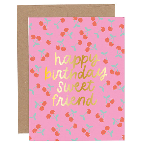 Happy Birthday Sweet Friend Greeting Card - Front & Company: Gift Store