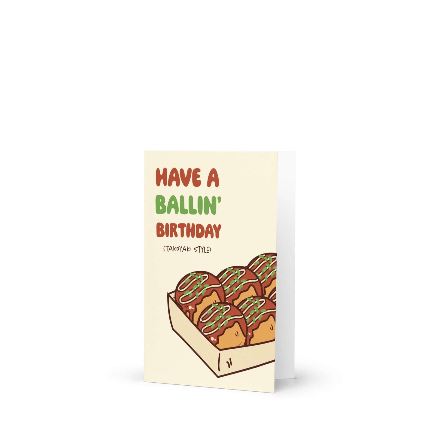 Have a Ballin' Takoyaki Birthday | Funny Japanese Asian Greetings Cards