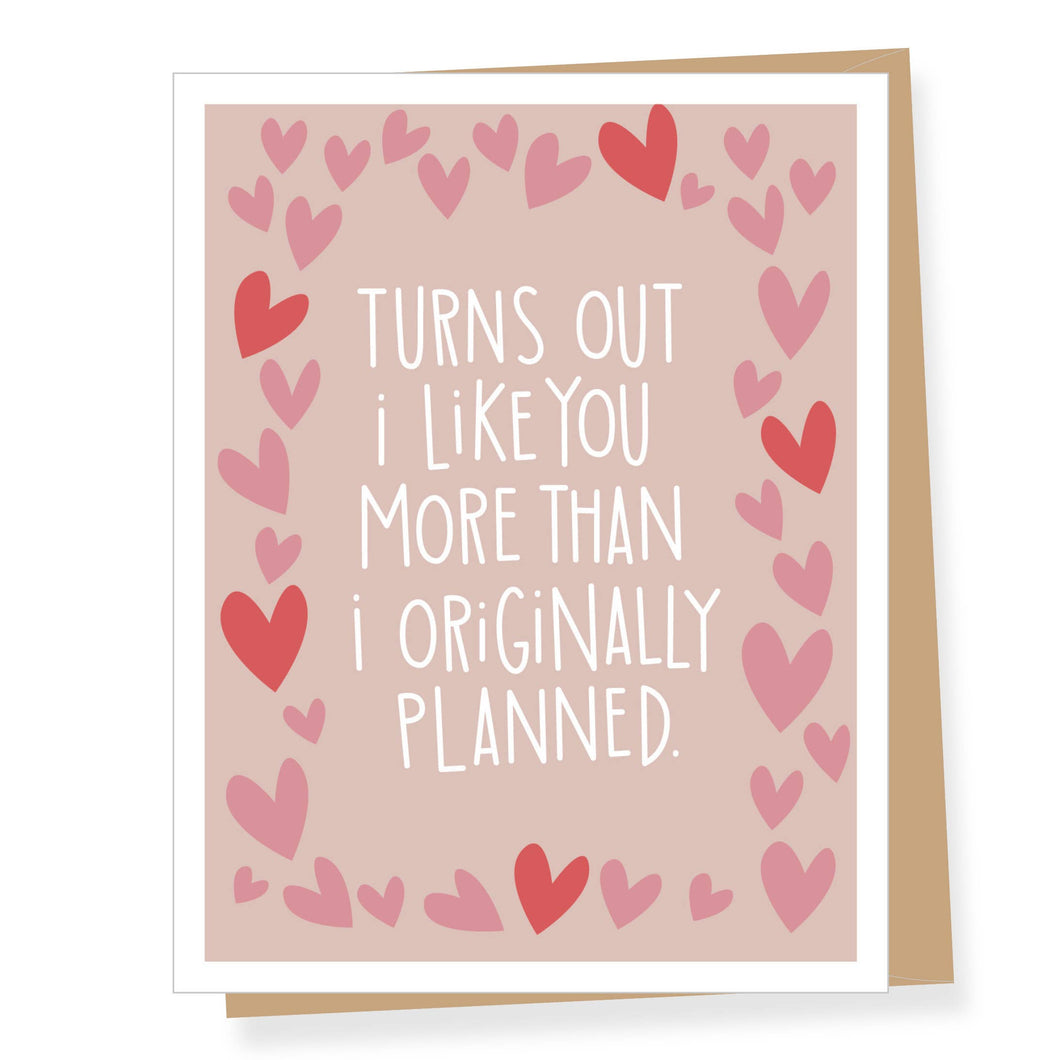 More than Planned Valentine's Day Card