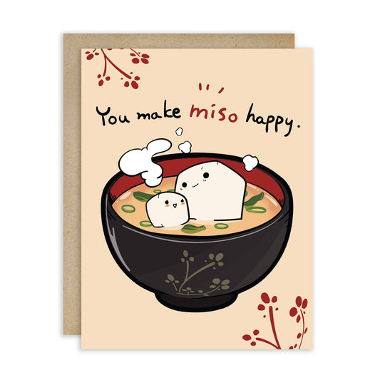You Make Miso Happy | Funny Miso Soup Asian Greeting Card for Love or Birthdays