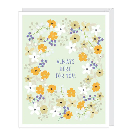 Here For You Sympathy Card
