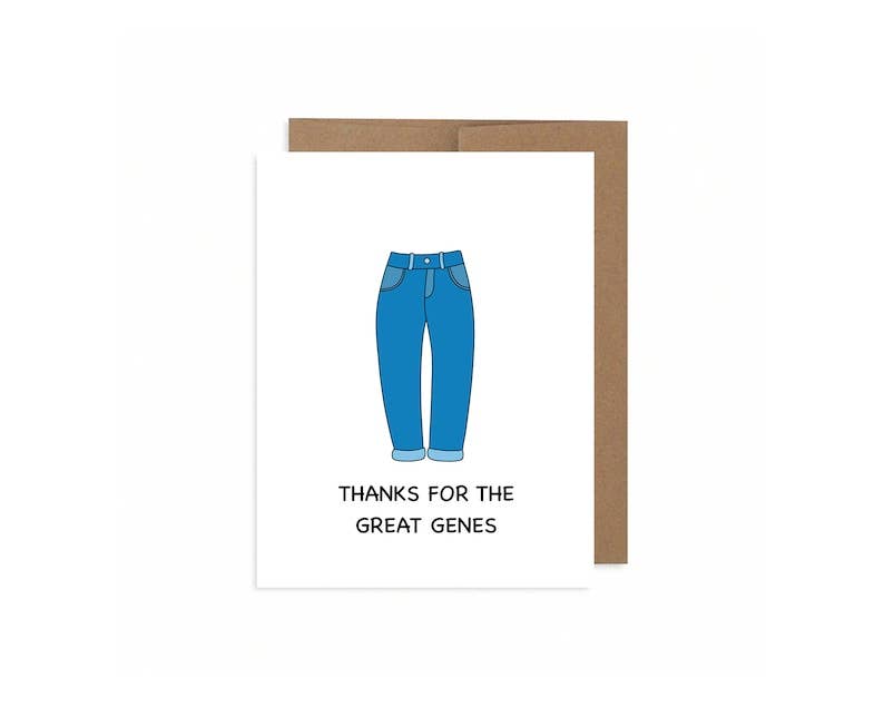 Thanks For the Great Genes Greeting Card