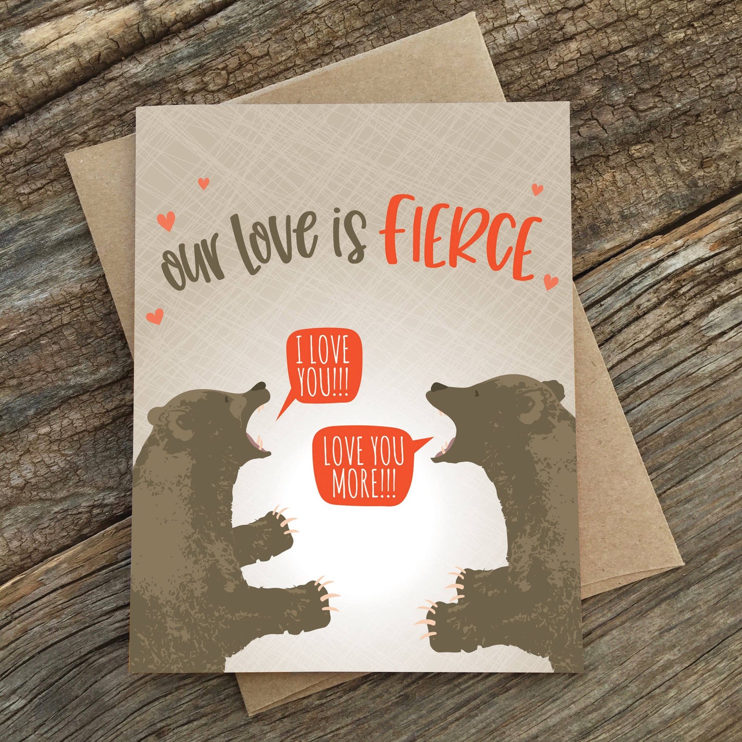 Our Love Is Fierce Bears Card