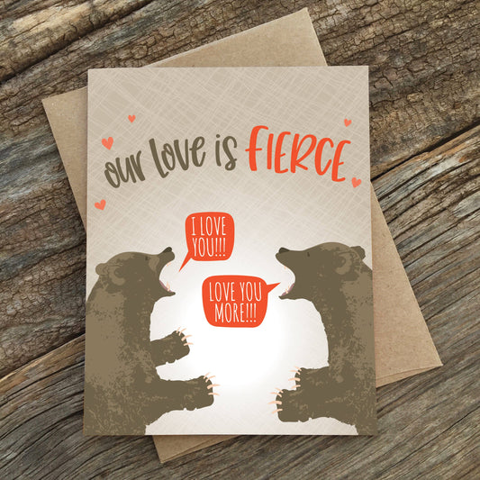Our Love Is Fierce Bears Card