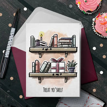 Load image into Gallery viewer, &quot;Treat Yo&#39;shelf&quot; Funny Cute Book Reading Birthday Card
