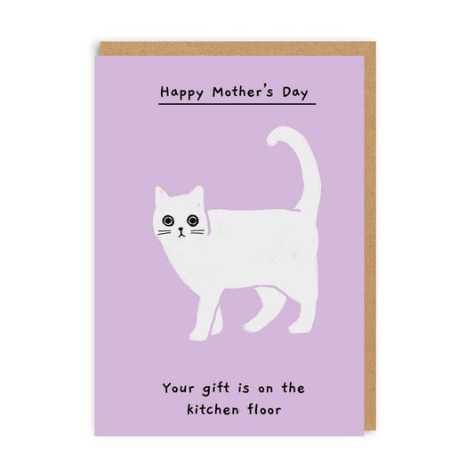 Your Gift is on the Kitchen Floor Greeting Card