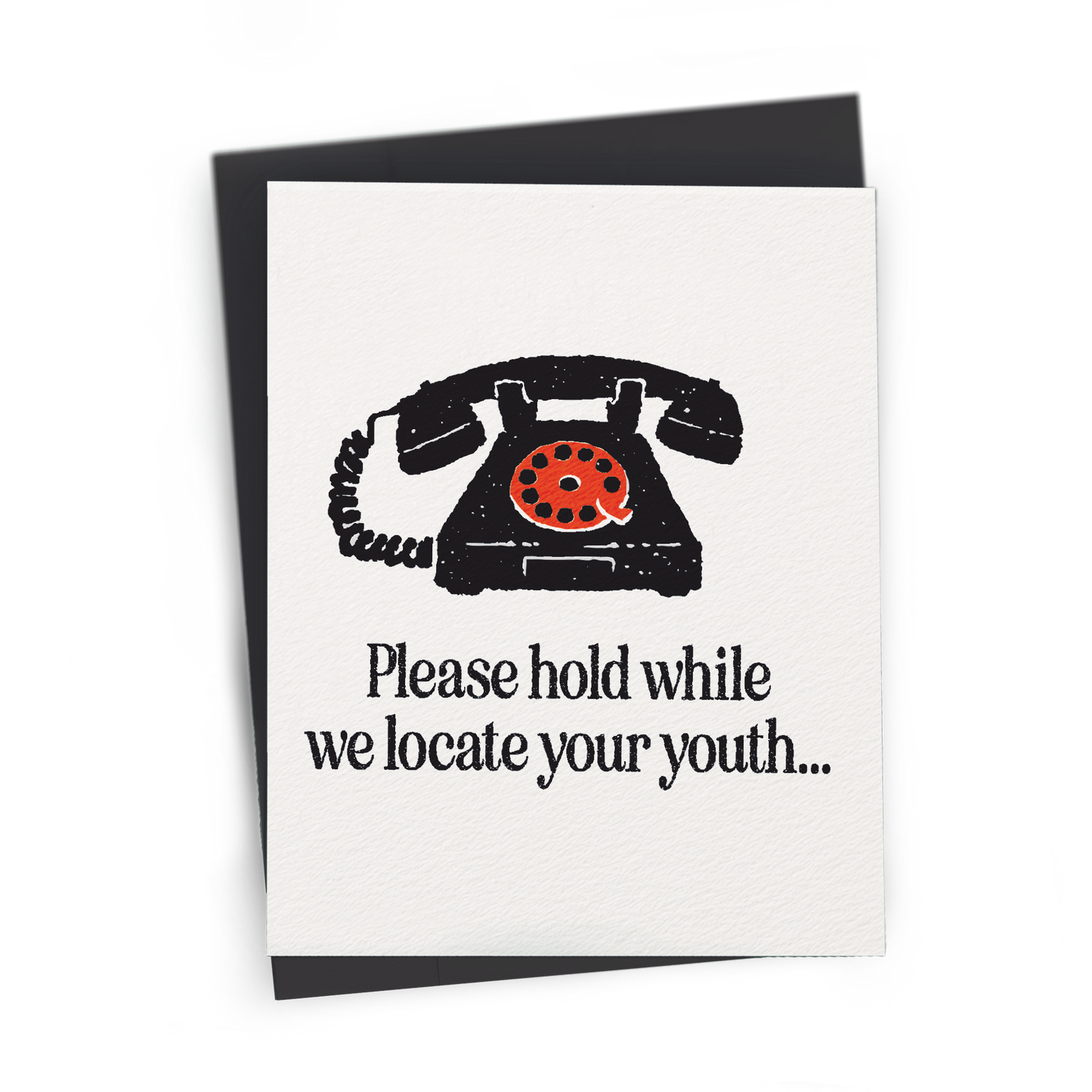 Locate Your Youth, Snarky Birthday Card - A2 Greeting Card