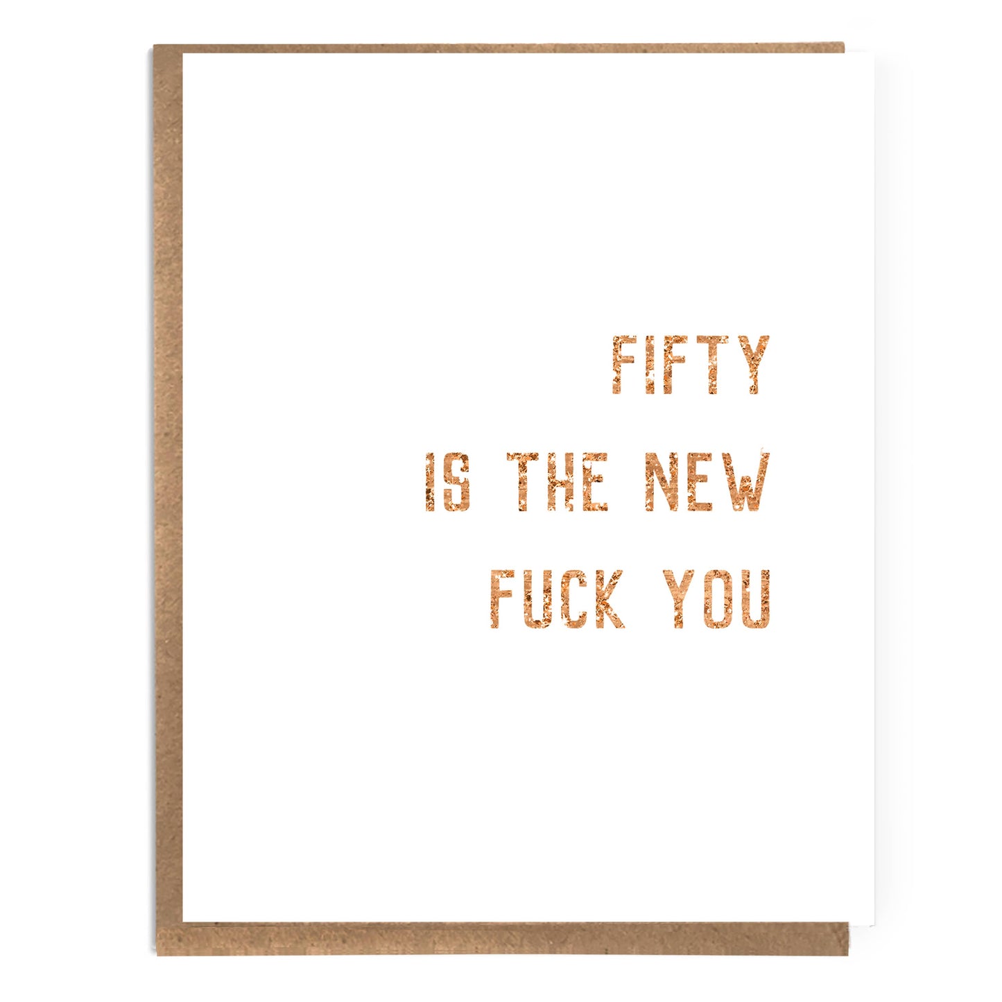 Fifty is the New Fuck You; Funny 50th Birthday Card