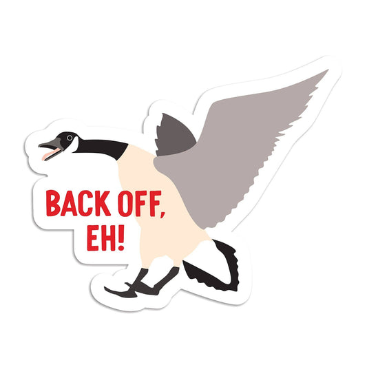 Back off eh Canada goose bumper sticker