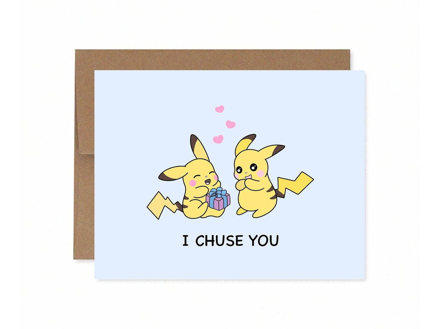 I Chuse You | Greeting Card