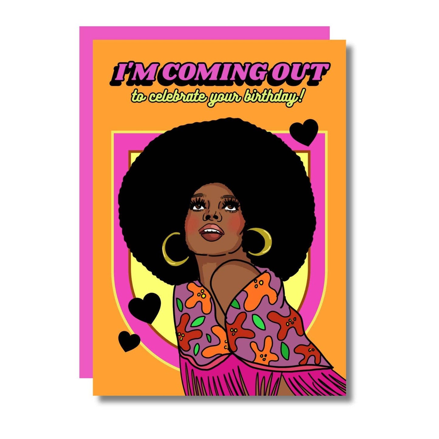 I'm Coming Out To Celebrate Your Birthday! Diana Card