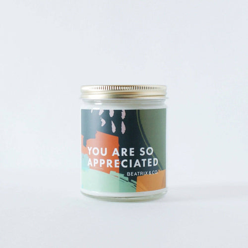 YOU ARE SO APPRECIATED 9OZ CANDLE - Front & Company: Gift Store