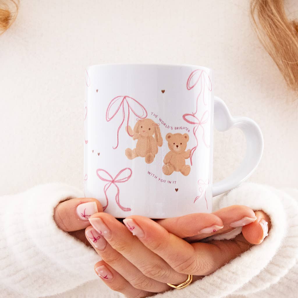 The Worlds Brighter With You In It Mug