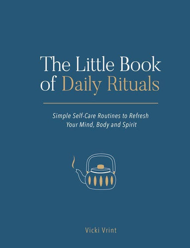 Little Book of Daily Rituals: Simple Self-Care Routines - Front & Company: Gift Store