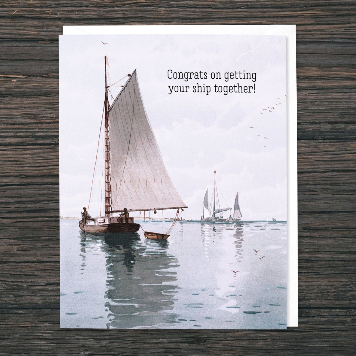 Ship Together Snarky Congratulations Card