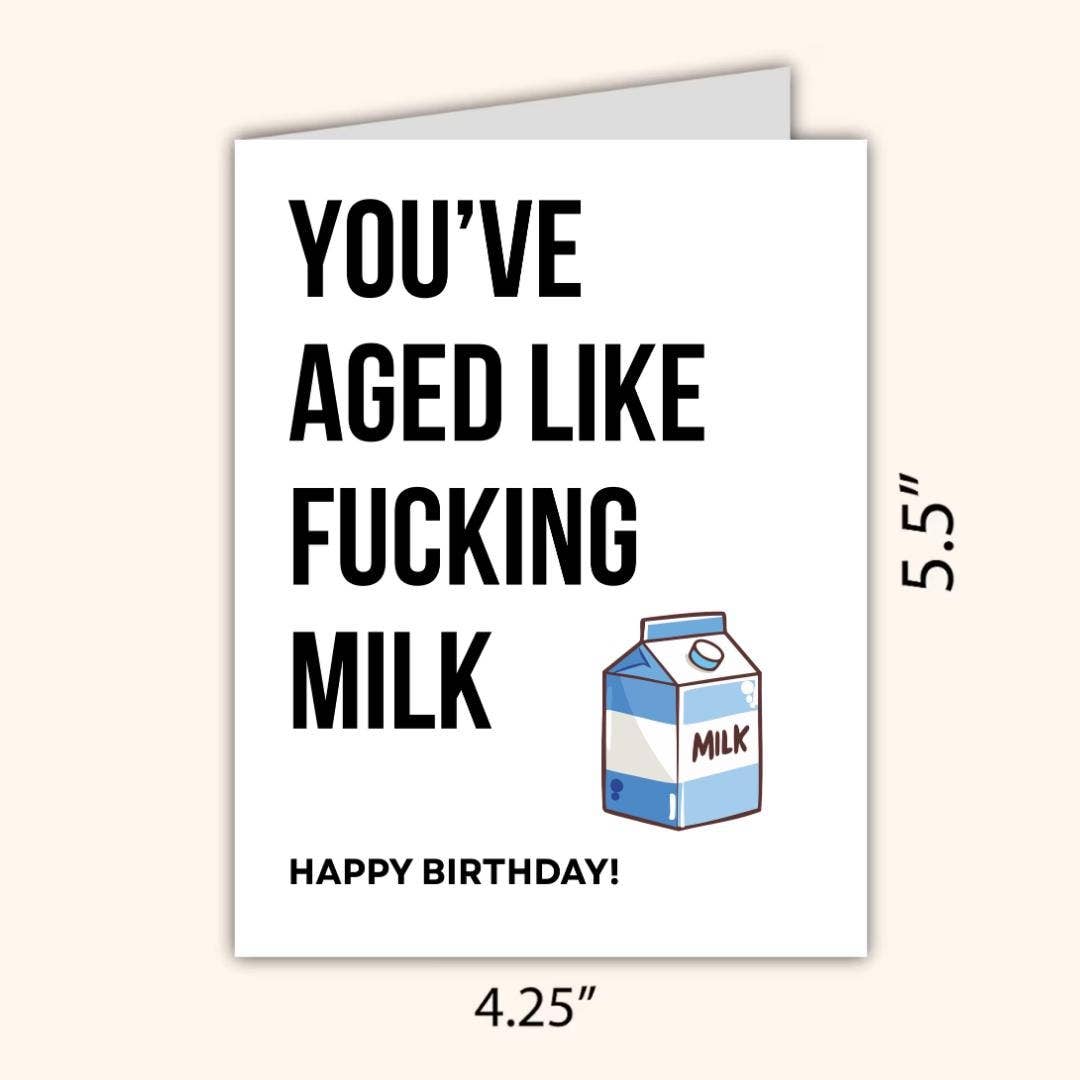 Funny Birthday Card for Husband "You've Aged Like Milk