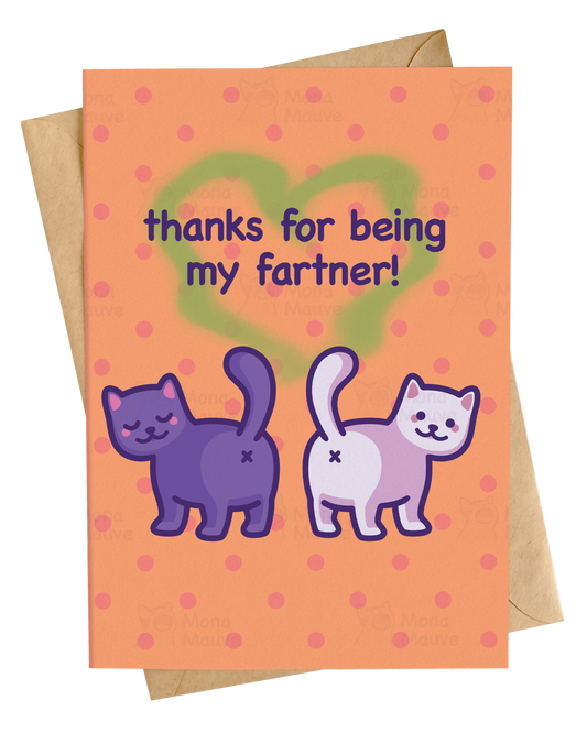 Thanks for Being My Fartner | Funny Anniversary Card