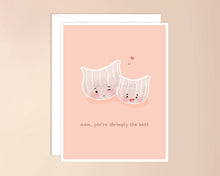 Load image into Gallery viewer, Mom, You&#39;re Shrimply the Best Greeting Card
