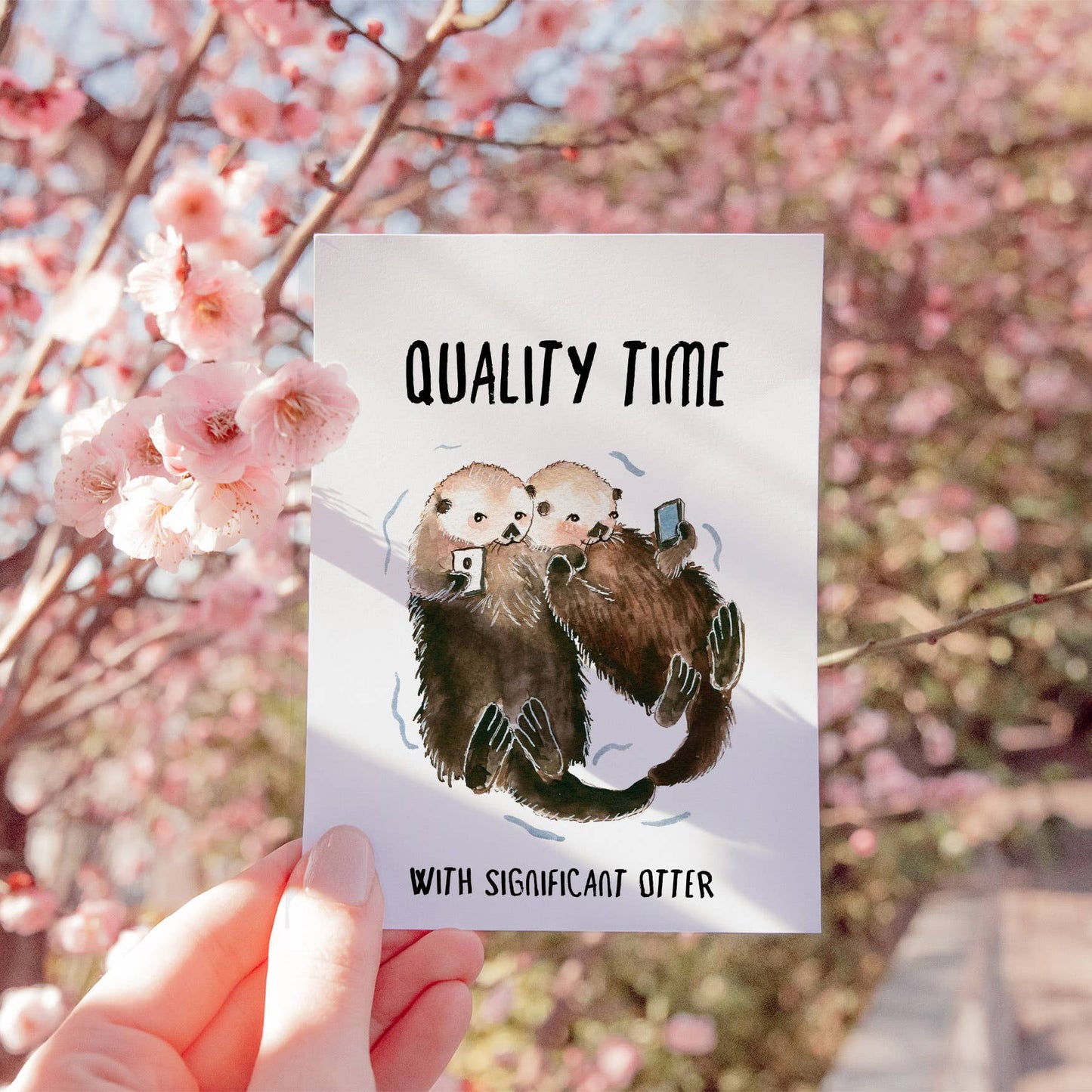 Quality Time Otter - Funny Valentines Day Card