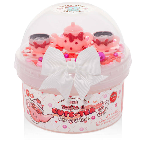 You're a Cute Tea Clear Slime - Front & Company: Gift Store