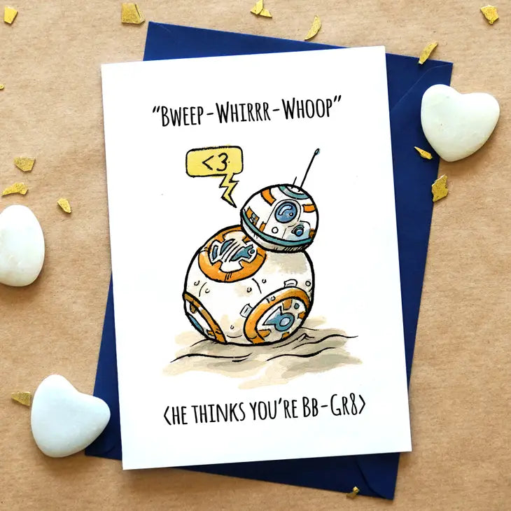 "BB-Gr8" - Star Wars BB8 Nerdy Birthday Card