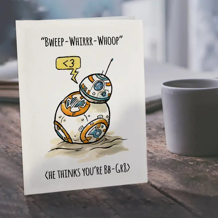 "BB-Gr8" - Star Wars BB8 Nerdy Birthday Card
