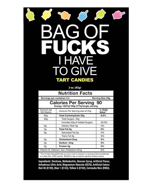 Bag of Fucks I have to Give  - 3oz Bag