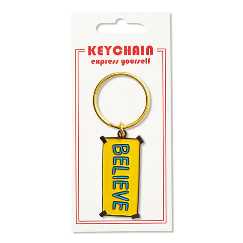 Ted Believe Sign Keychain - Front & Company: Gift Store