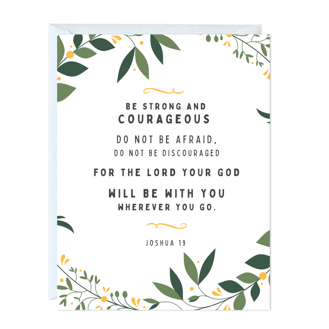 Religious Bible Quote Greeting Card (Strong and Couragesous)