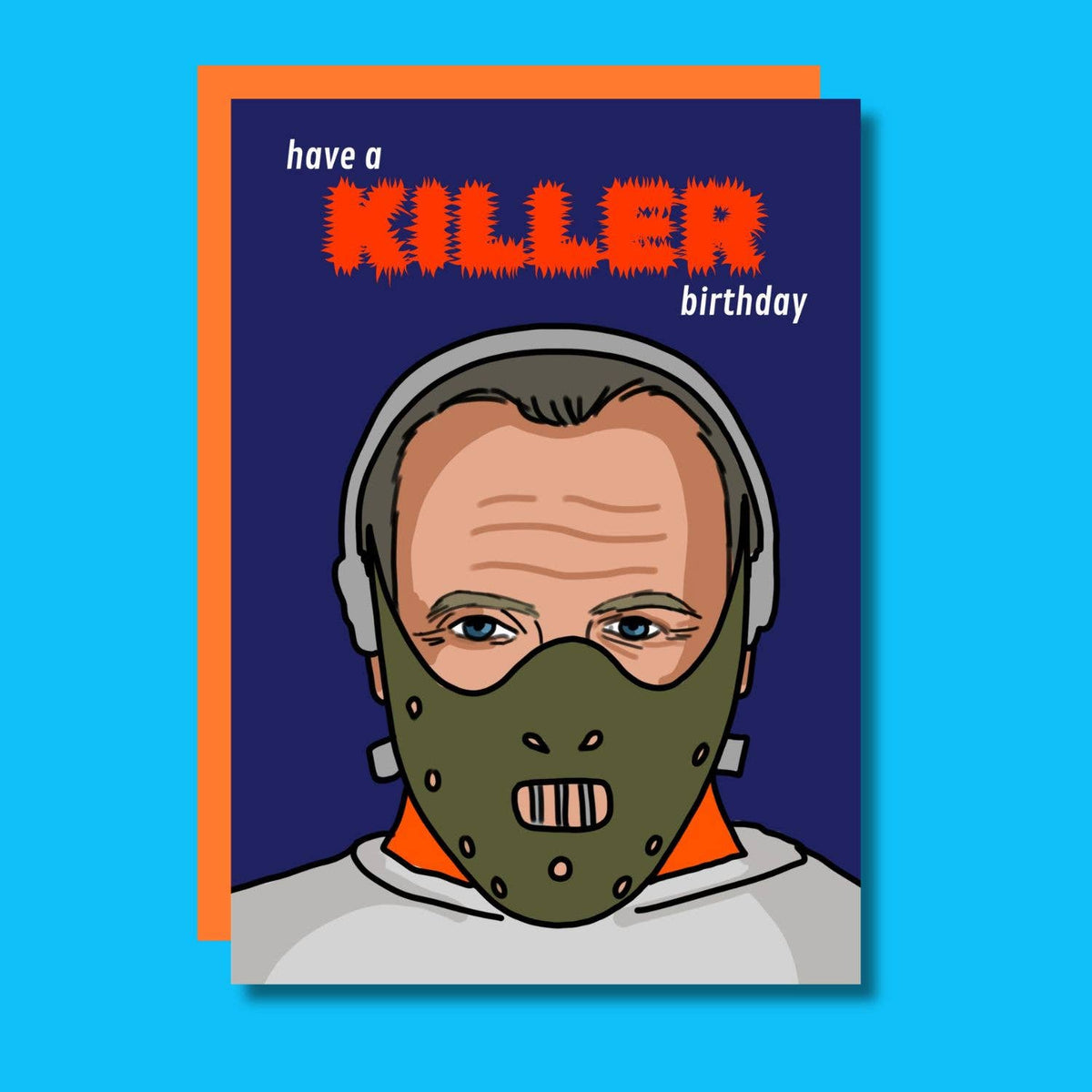 Have A Killer Birthday Hannibal Horror Funny Birthday Card