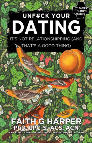 Unfuck Your Dating: It's Not Relationshipping (Zine) - Front & Company: Gift Store