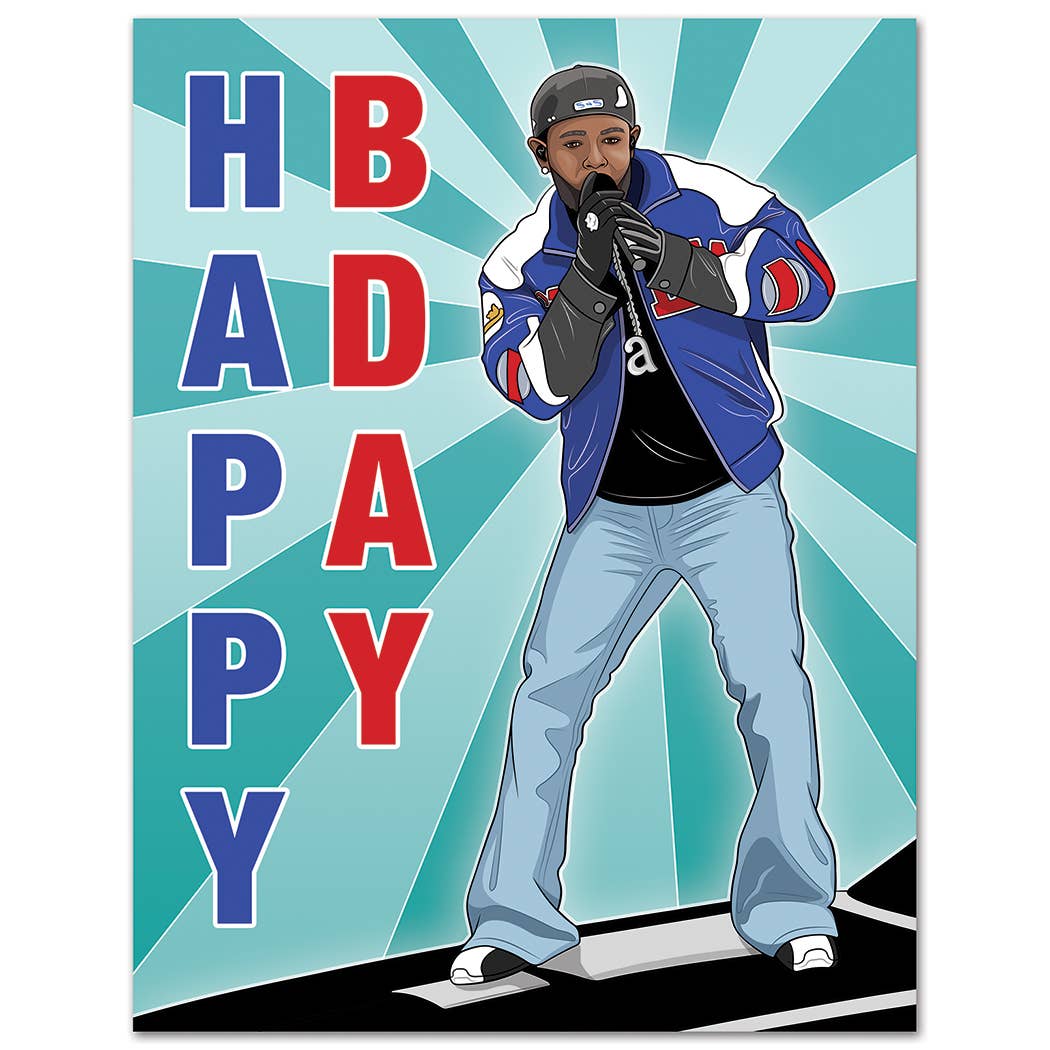 Kendrick Not Like Us Birthday Card