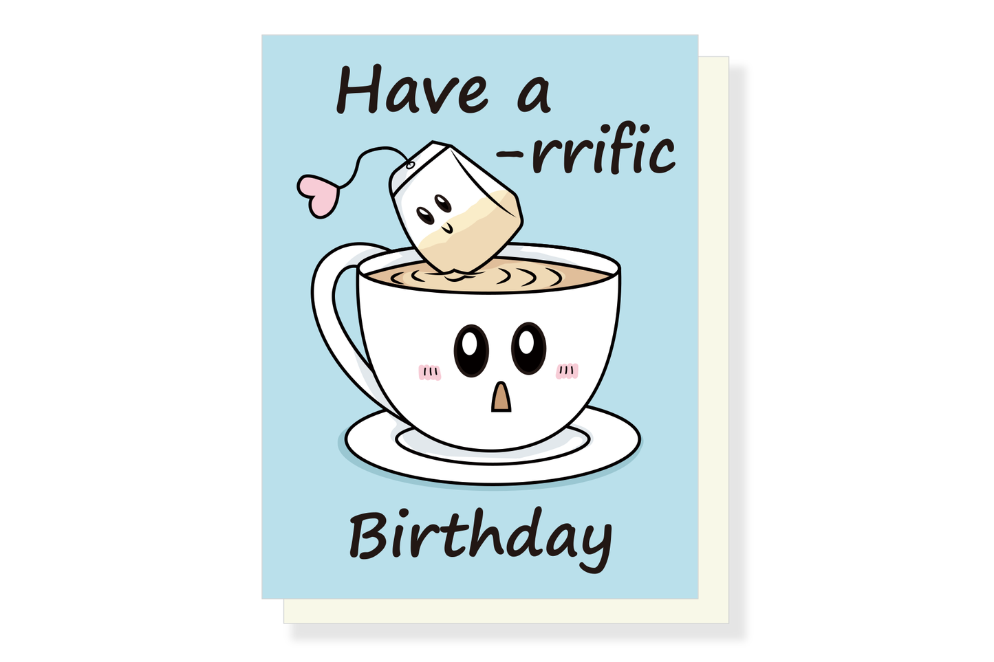 Tea-rrific Birthday Card