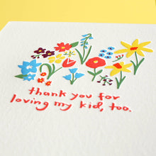 Load image into Gallery viewer, Love My Kid - Letterpress Greeting Card
