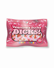 Load image into Gallery viewer, Valentine&#39;s Sucks Dicks Candy 3oz Bag
