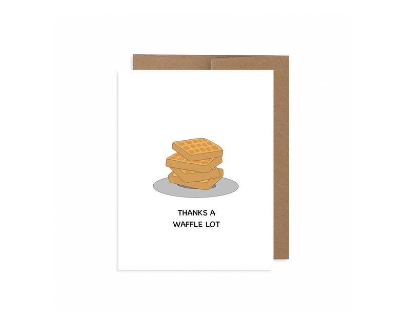 Thanks a Waffle Lot Greeting Card