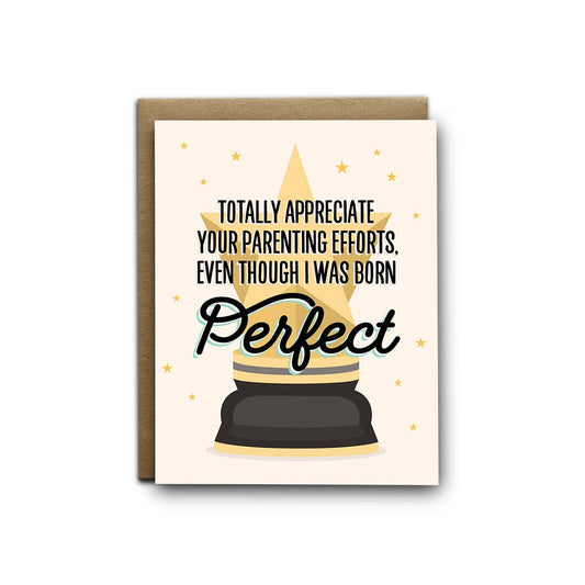 Appreciate Parenting Efforts Greeting Card