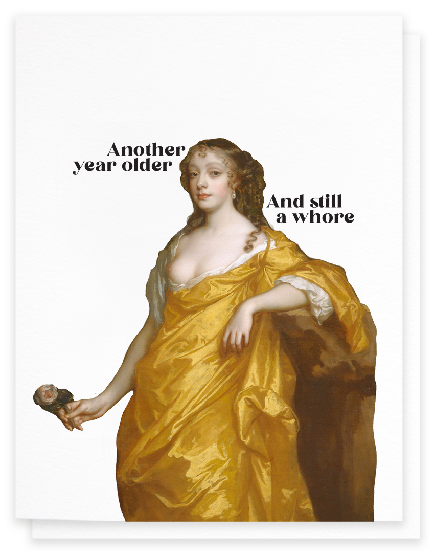 Still A Whore, Funny Birthday Greeting Card