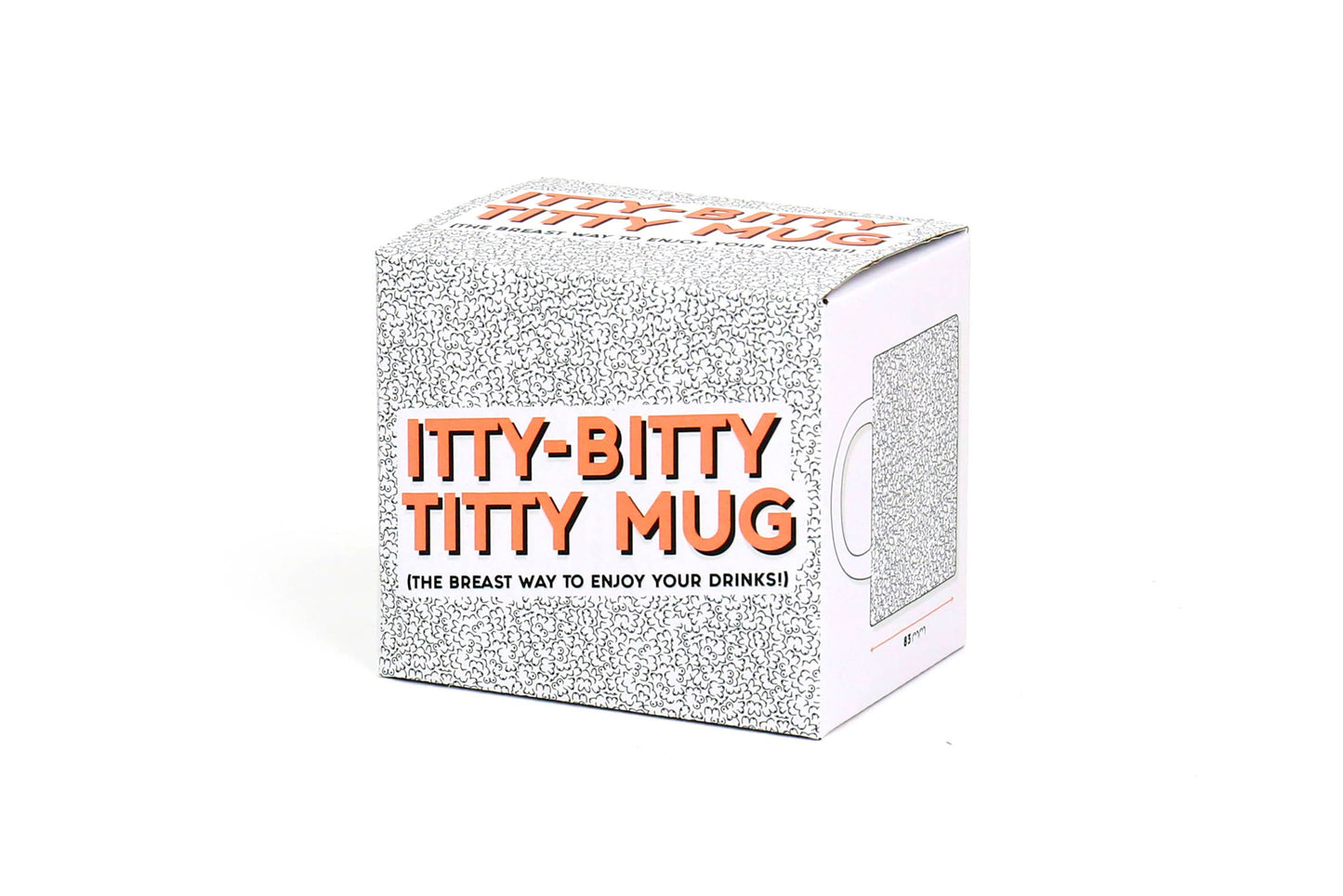 Itty Bitty Titty Mug
