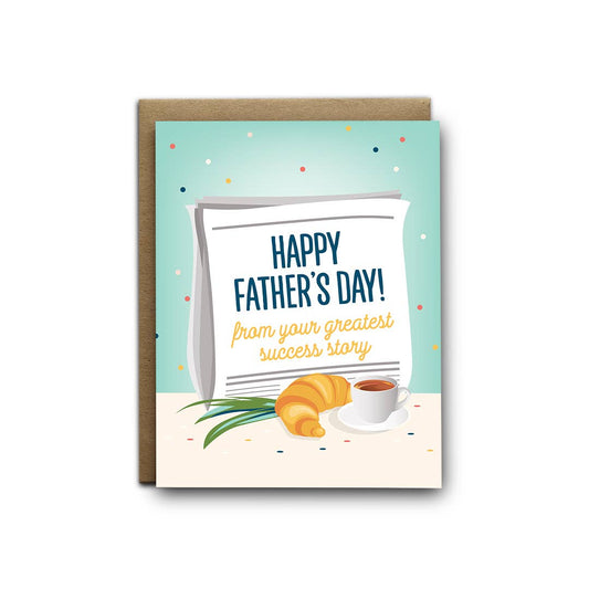 Father's Greatest Success Story Greeting Card