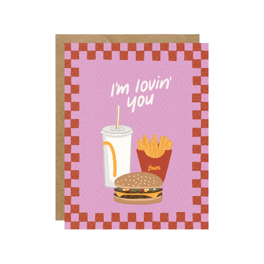 Lovin' You - Fast Food Burger and Fries Valentine Love Card