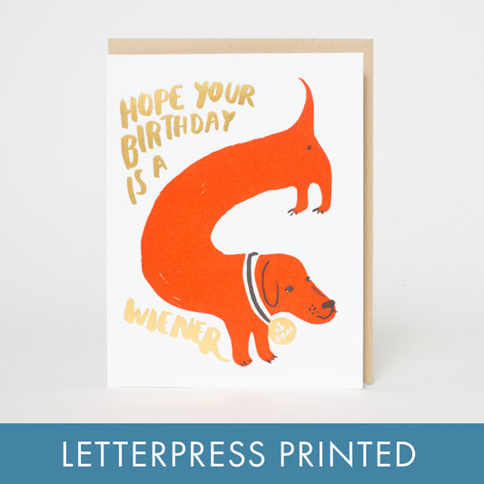 Wiener Birthday Dog Letterpress Greeting Card by Egg Press