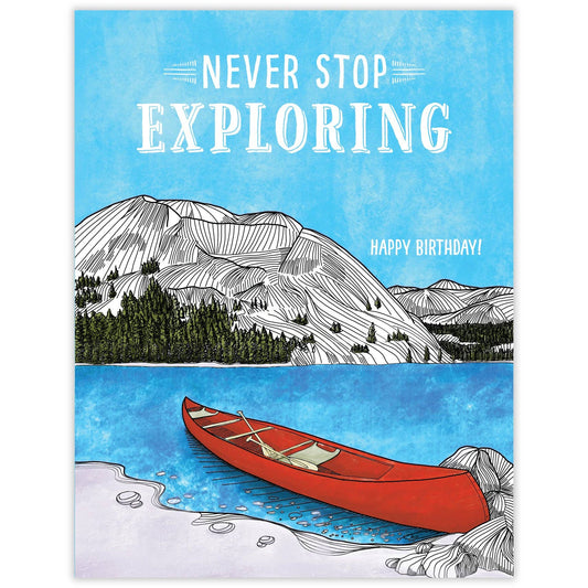 Never Stop Exploring Canoe - Recycled Birthday Card for Paddlers