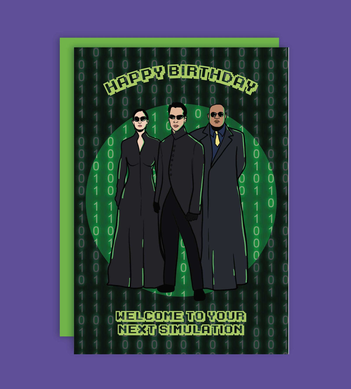 Happy Birthday Next Simulation Matrix Greeting Card