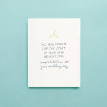 Load image into Gallery viewer, Stoked For New Adventure - Letterpress Greeting Card
